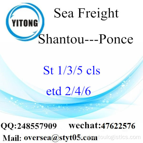 Shantou Port LCL Konsolidierung nach Ponce